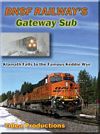 BNSF Railways Gateway Subdivision