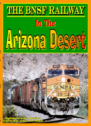 BNSF Railway in the Arizona Desert DVD