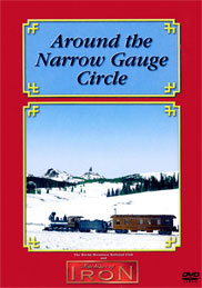 Around the Narrow Gauge Circle on DVD by Machines of Iron