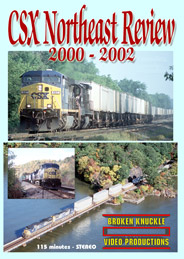 CSX Northeast Review 2000-2002