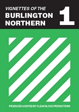 Vignettes of the Burlington Northern Volume 1 DVD