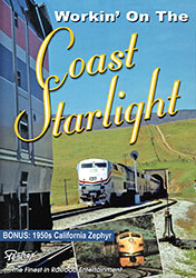 Workin on Amtraks Coast Starlight DVD