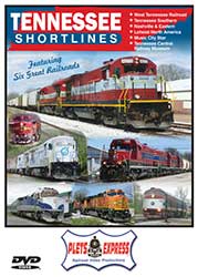 Tennessee Shortlines Featuring Six Great Railroads DVD