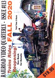 Railroad Video Quarterly Issue 113 Fall 2020 DVD