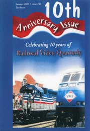 Railroad Video Quarterly Issue 40 Summer 2002 DVD